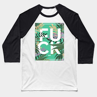 FUCKyou Baseball T-Shirt